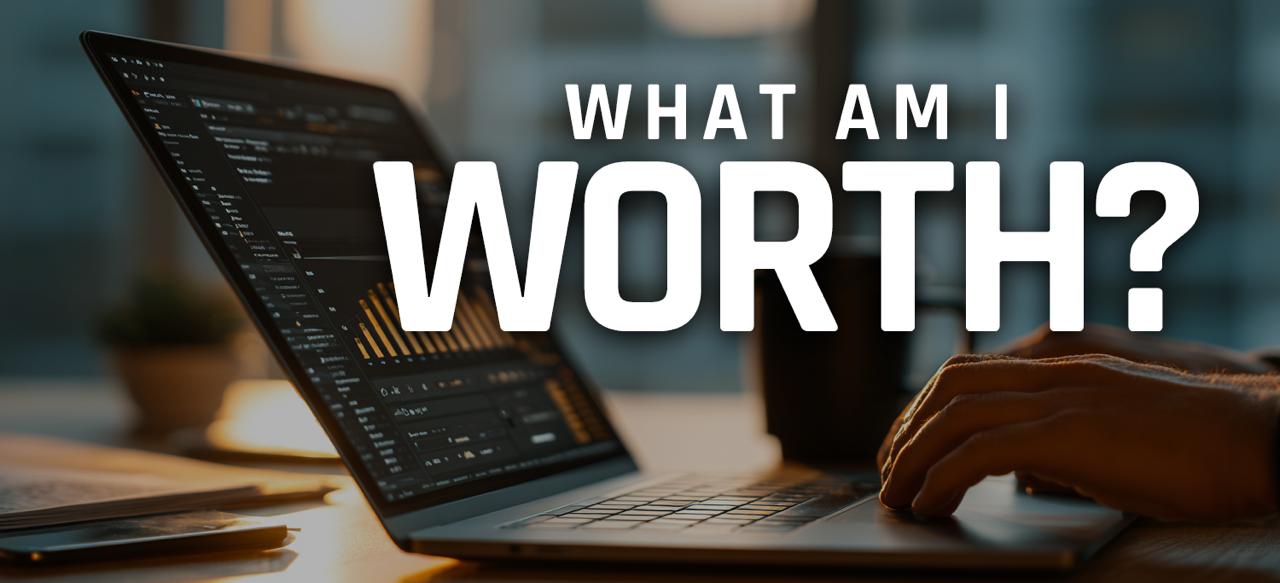 What Am I Worth?